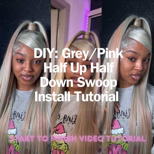 DIY: Grey/Pink Half Up Half Down Swoop Install Tutorial